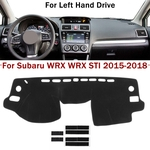 Autoleaader 1 Pcs Carro Preto Dashmat Dashboard Mat Dashboard Cover Pad Auto Sun Visors para Subaru para WRX para WRX para WRX sti 2015-2018