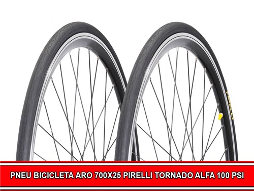 Kit 2 Pneus Bicicleta Aro 700X25 Pirelli Tornado Alfa 100 Psi