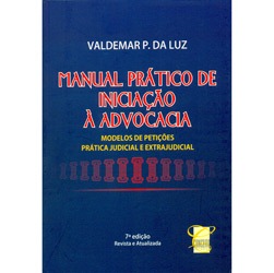 Livro - Manual Prático de Iniciação à Advocacia