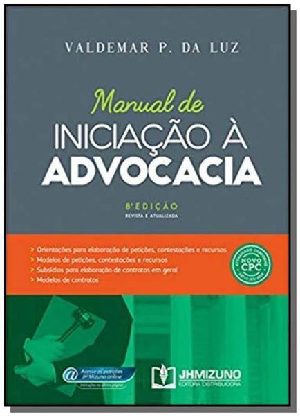 Manual de Iniciacao a Advocacia - Jh Mizuno