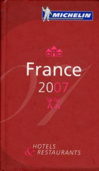 Michelin Guide France 2007