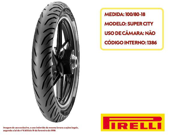 Pneu Traseiro Honda Cargo/ Mix/ Start 125/ 150 00-80-18(mais Largo) Super City Pirelli 53p Tl(sem Câmara)