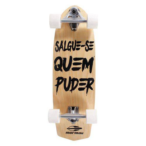 Skate Swingboard Salgue-Se Quem Puder Mormaii