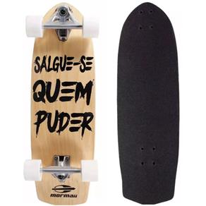 Skate Swingboard Salgue-se Quem Puder Mormaii