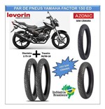 Ficha técnica e caractérísticas do produto Par Pneus Yamaha Factor 150 Ed Rd 135 Azonic Tl - Levorin